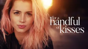 Backdrop to the movie "For a Handful of Kisses" #1094192