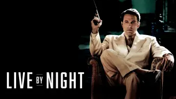 Backdrop to the movie "Live by Night" #1000253