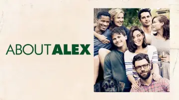 Backdrop to the movie "About Alex" #1108640