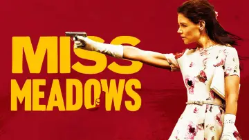 Backdrop to the movie "Miss Meadows" #1061619