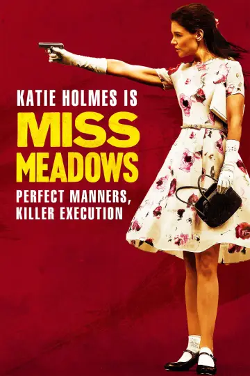 Poster to the movie "Miss Meadows" #1061624