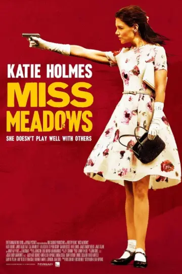 Poster to the movie "Miss Meadows" #1061626