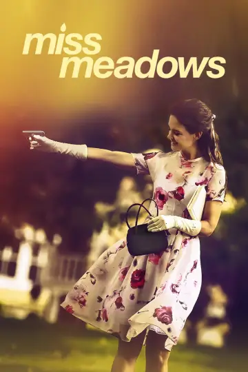 Poster to the movie "Miss Meadows" #1061628