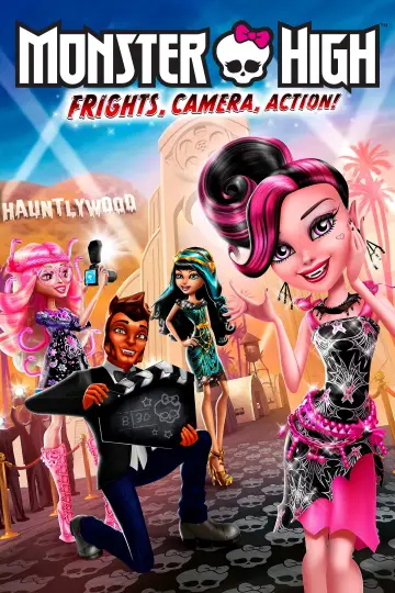 Poster to the movie "Monster High: Frights, Camera, Action!" #1005794
