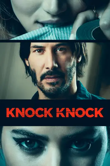 Poster to the movie "Knock Knock" #632332