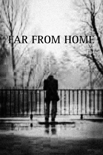 Poster to the movie "Far from Home" #913938