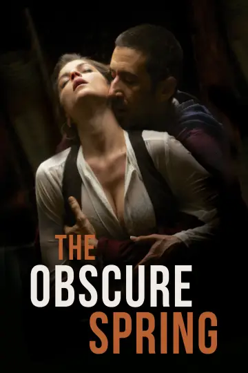 Poster to the movie "The Obscure Spring" #1082354