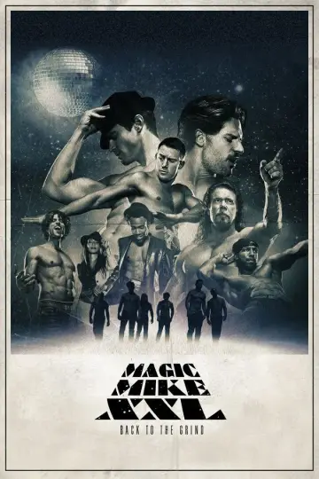 Poster to the movie "Magic Mike XXL" #790991