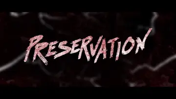 Backdrop to the movie "Preservation" #1131786