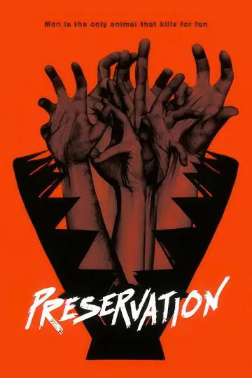 Poster to the movie "Preservation" #1131795