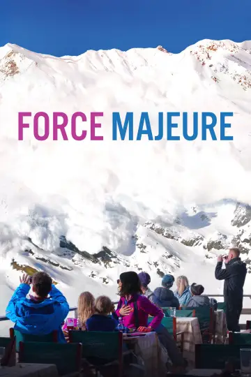 Poster to the movie "Force Majeure" #994120