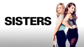 Backdrop to the movie "Sisters" #904218