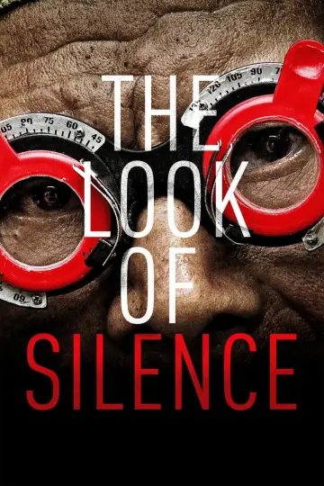 Poster to the movie "The Look of Silence" #1082933