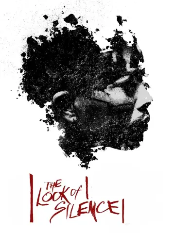 Poster to the movie "The Look of Silence" #1082938