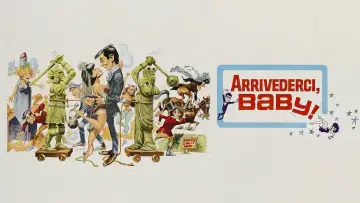 Backdrop to the movie "Arrivederci, Baby!" #1132467