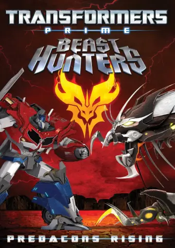 Poster to the movie "Transformers Prime: Beast Hunters - Predacons Rising" #1013969