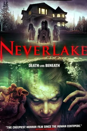 Poster to the movie "Neverlake" #1130652