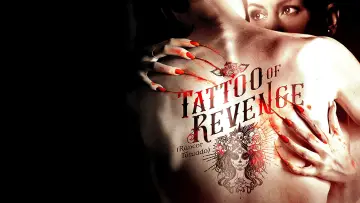 Backdrop to the movie "Tattoo of Revenge" #1131595