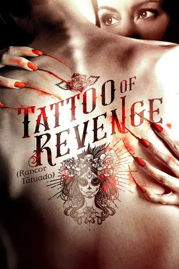 Poster to the movie "Tattoo of Revenge" #1131599