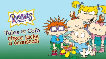 Backdrop to the movie "Rugrats: Tales from the Crib: Three Jacks & A Beanstalk" #1433973