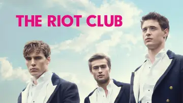 Backdrop to the movie "The Riot Club" #1061882