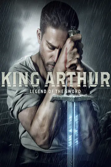 Poster to the movie "King Arthur: Legend of the Sword" #962443