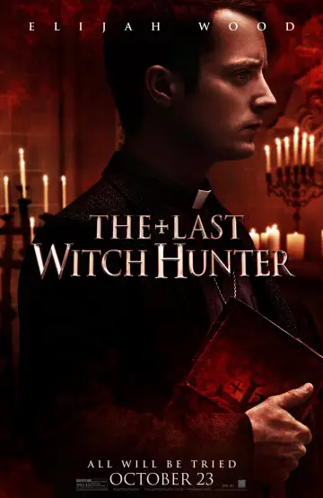 Poster to the movie "The Last Witch Hunter" #49226