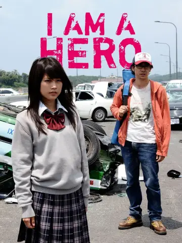 Poster to the movie "I Am a Hero" #878922