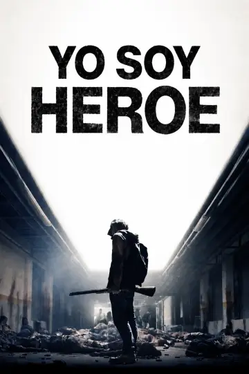 Poster to the movie "I Am a Hero" #878923