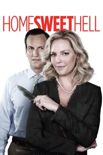 Poster to the movie "Home Sweet Hell" #1013441