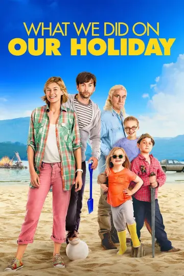 Poster to the movie "What We Did on Our Holiday" #995426