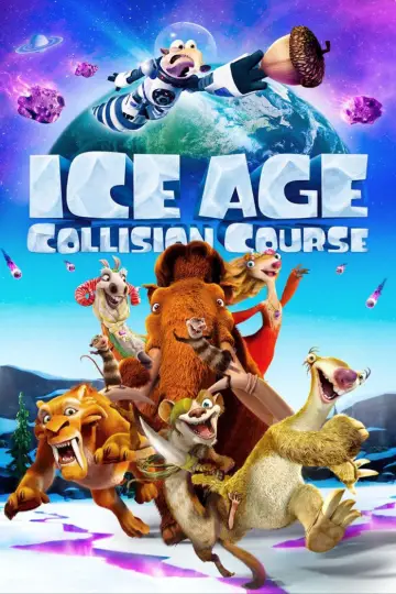 Poster to the movie "Ice Age: Collision Course" #912267