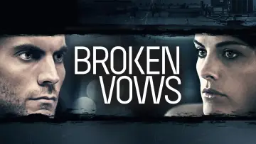 Backdrop to the movie "Broken Vows" #1129945