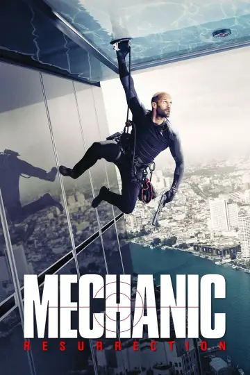 Poster to the movie "Mechanic: Resurrection" #672630