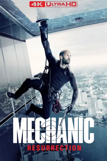 Poster to the movie "Mechanic: Resurrection" #672649