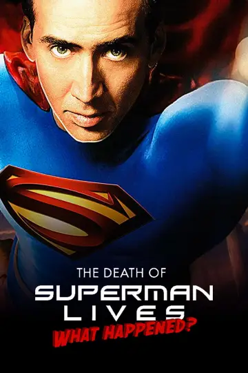 Poster to the movie "The Death of "Superman Lives": What Happened?" #1068363