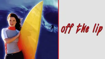 Backdrop to the movie "Off the Lip" #1044234