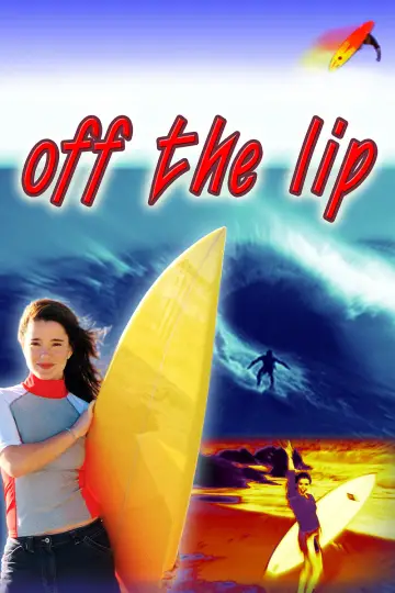 Poster to the movie "Off the Lip" #1044236