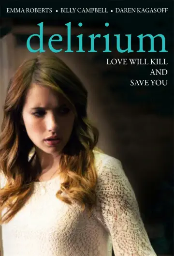 Poster to the movie "Delirium" #1124142
