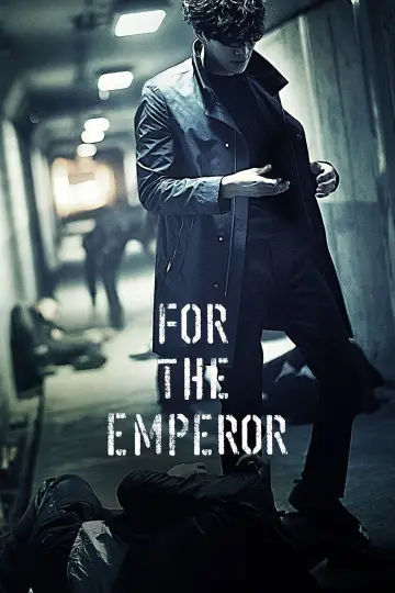 Poster to the movie "For the Emperor" #856388