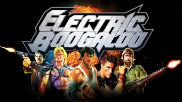 Backdrop to the movie "Electric Boogaloo: The Wild, Untold Story of Cannon Films" #1090589