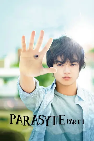 Poster to the movie "Parasyte: Part 1" #116858