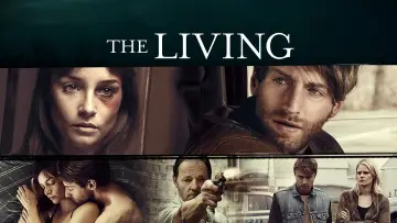 Backdrop to the movie "The Living" #1136643