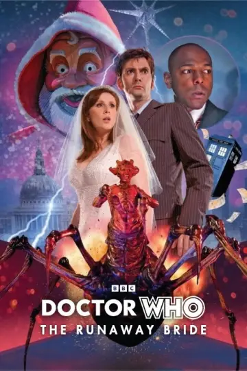 Poster to the movie "Doctor Who: The Runaway Bride" #922705