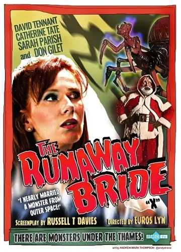 Poster to the movie "Doctor Who: The Runaway Bride" #922706