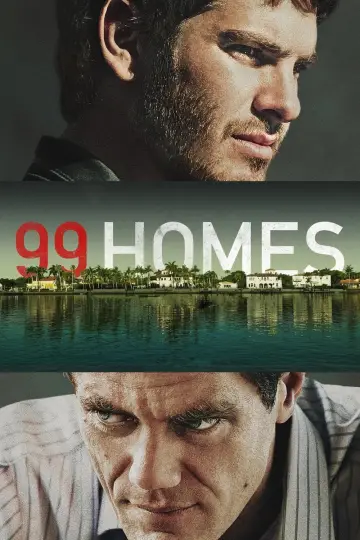 Poster to the movie "99 Homes" #264103