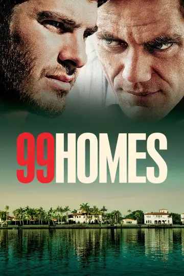 Poster to the movie "99 Homes" #946613