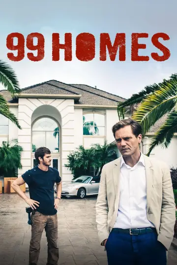 Poster to the movie "99 Homes" #946614
