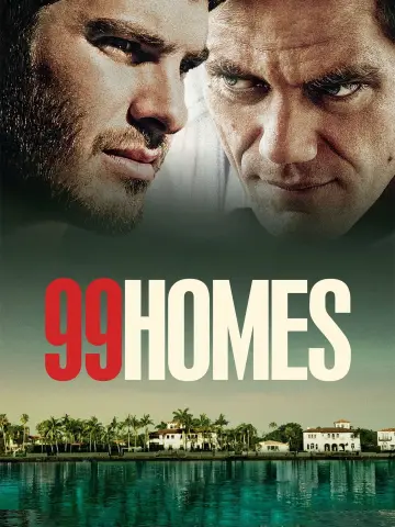 Poster to the movie "99 Homes" #946619