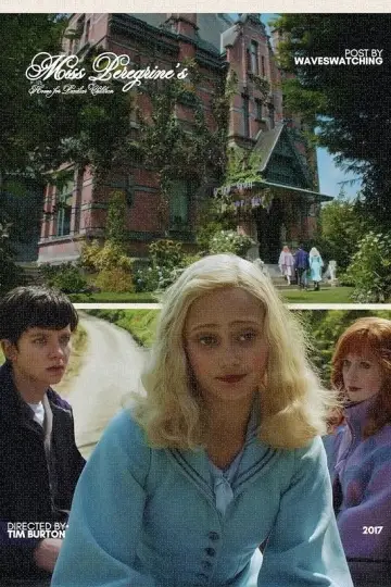Poster to the movie "Miss Peregrine